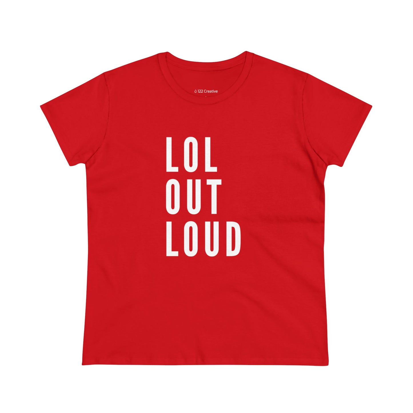 Women's Midweight Cotton Tee - LOL out loud