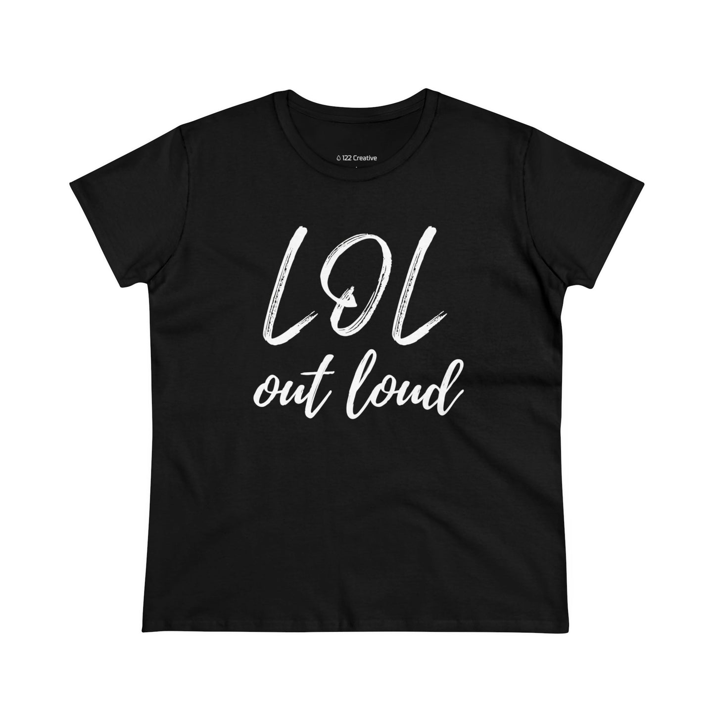 Women's Midweight Cotton Tee - LOL out loud