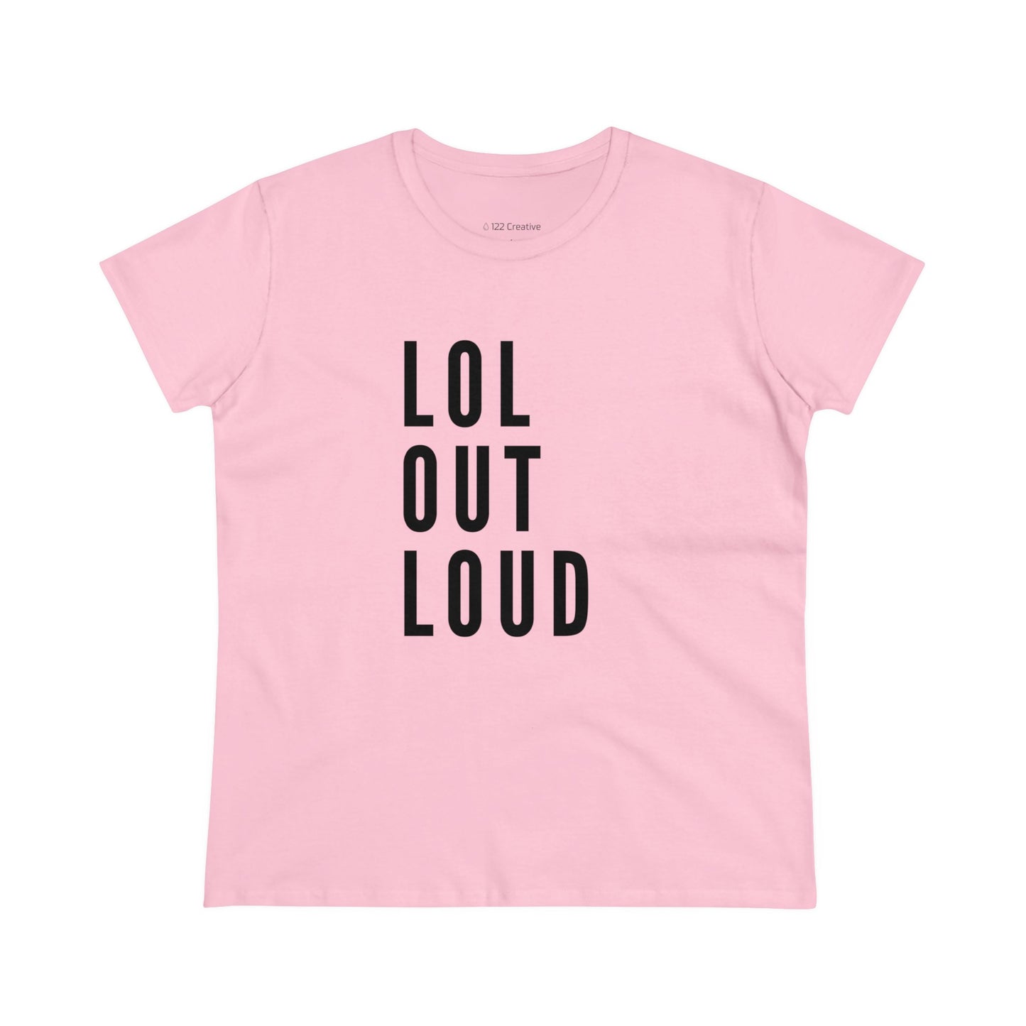 Women's Midweight Cotton Tee - LOL out loud