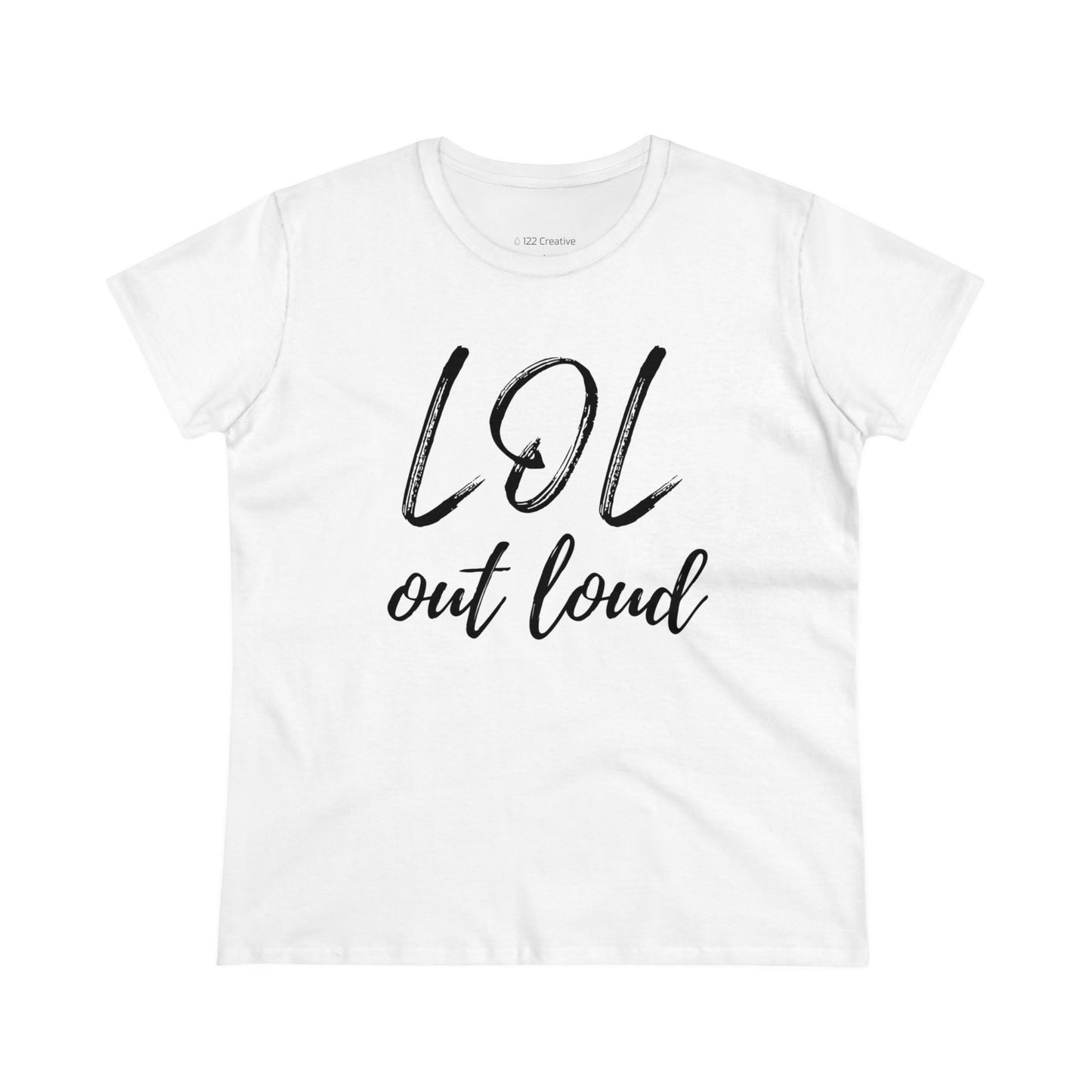 Women's Midweight Cotton Tee - LOL out loud