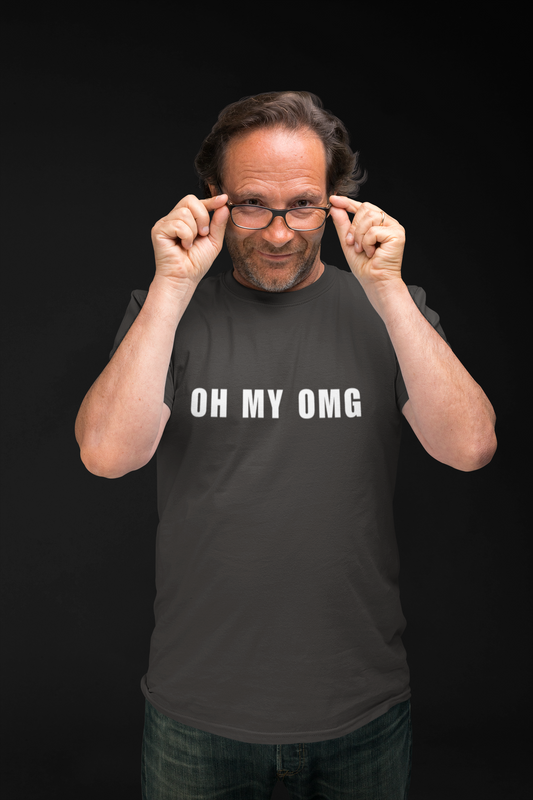 Men's Lightweight Fashion Tee - Oh my OMG